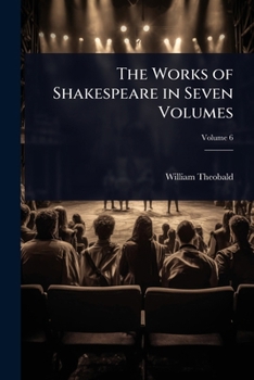 Paperback The Works of Shakespeare in Seven Volumes Book