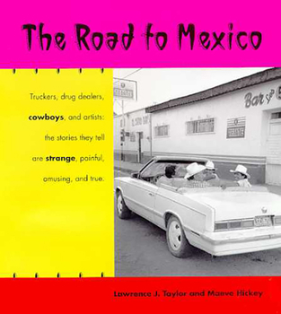 Paperback The Road to Mexico Book