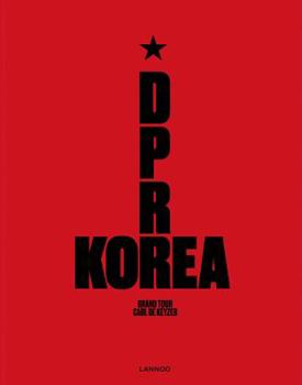 Hardcover D.P.R. Korea: Grand Tour Book