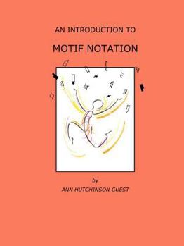 Paperback An Introduction to Motif Notation Book