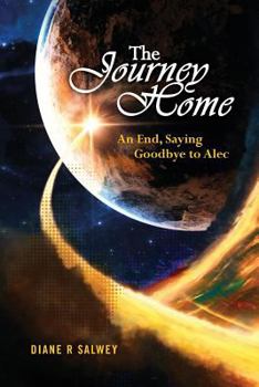 Paperback An End, Saying Goodbye to Alec Book