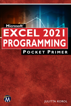Paperback Microsoft Excel 2021 Programming Pocket Primer Book