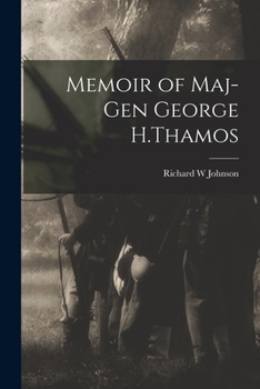 Paperback Memoir of Maj-Gen George H.Thamos Book