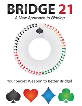 Paperback Bridge 21 System: The Secret Weapon to Competing with the Pros Book