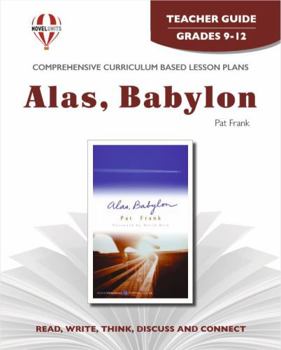 Alas, Babylon - Teacher Guide by Novel Units, Inc.