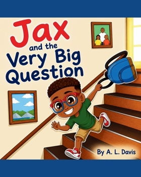 Paperback Jax and the Very Big Question (The World of Jax) Book