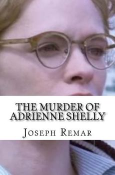 Paperback The Murder of Adrienne Shelly Book
