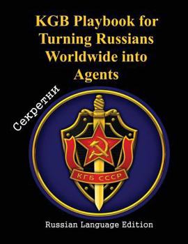 Paperback KGB Playbook for Turning Russians Worldwide into Agents Book