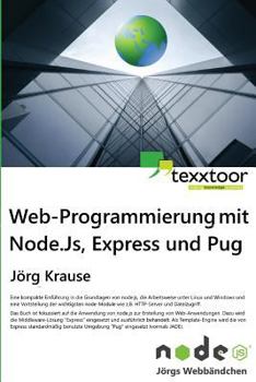 Paperback Web-Programmierung mit Node, Express und Pug [German] Book