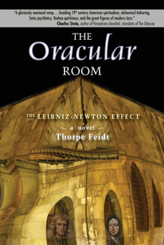 Paperback The Oracular Room: The Leibniz-Newton Effect Book