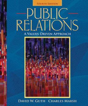 Paperback Public Relations: A Values-Driven Approach Book