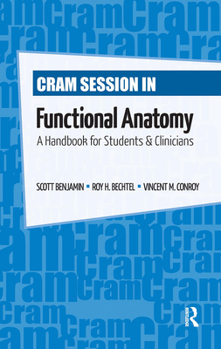 Hardcover Cram Session in Functional Anatomy: A Handbook for Students and Clinicians Book