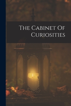 Paperback The Cabinet Of Curiosities Book