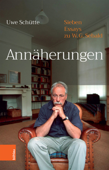 Hardcover Annaherungen: Sieben Essays Zu W.G.Sebald [German] Book