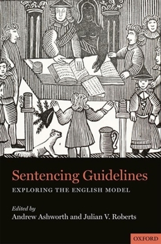 Hardcover Sentencing Guidelines: Exploring the English Model Book