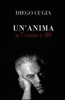 Paperback Un'anima a 7 euro e 99 [Italian] Book