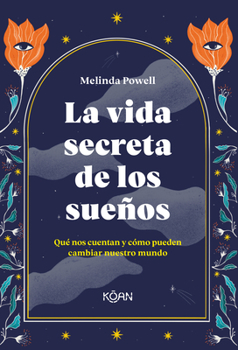 Paperback Vida Secreta de Los Sueños, La [Spanish] Book