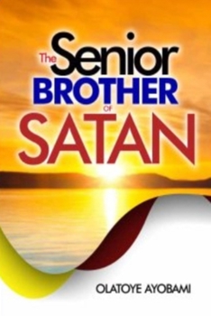 Paperback The Seni0r Brother of Satan Book