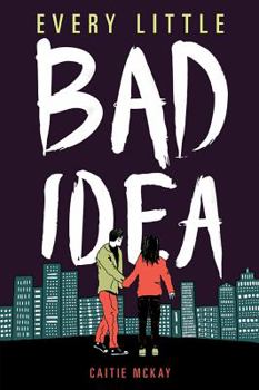 Every Little Bad Idea - Book  of the YA Verse