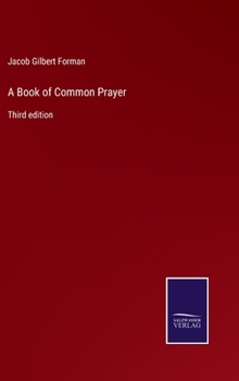 Hardcover A Book of Common Prayer: Third edition Book
