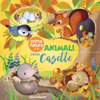 Paperback Animali e le loro Casette [Italian] Book