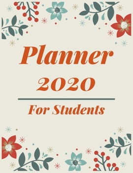 Paperback Planner 2020 for Students: Pretty Simple Planner - 2020 Planner (8.5′ x 11′ ), 128 pages Book