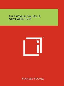 Paperback Free World, V6, No. 5, November, 1943 Book