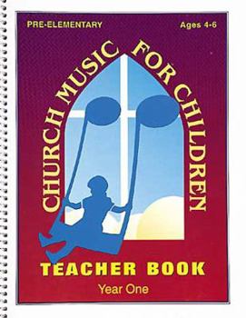 Paperback Church Music for Children Year One Pre Elementary Teacher Book