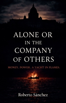 Alone or in the company of others