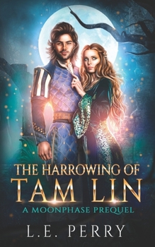 The Harrowing of Tam Lin