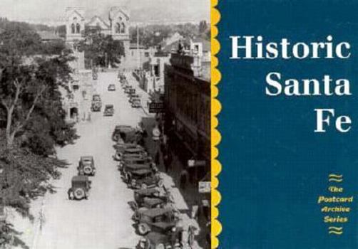 Paperback Historic Santa Fe Book
