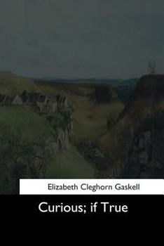 Paperback Curious: If True - Strange Tales Book