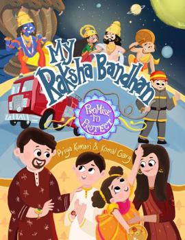 Paperback My Raksha Bandhan: Promise to Protect Book