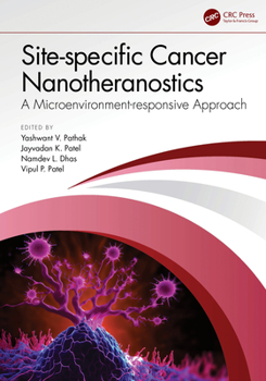 Hardcover Site-Specific Cancer Nanotheranostics: A Microenvironment-Responsive Approach Book