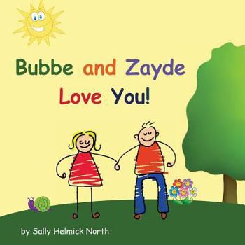 Paperback Bubbe and Zayde Love You! Book