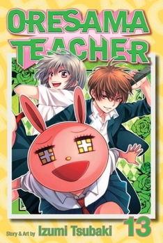 Paperback Oresama Teacher, Vol. 13 Book