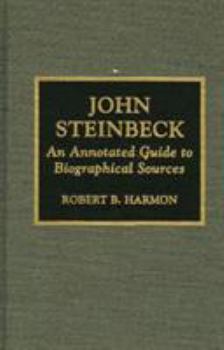 Hardcover John Steinbeck: An Annotated Guide to Biographical Sources Book