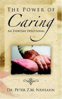 Paperback The Power of Caring Book