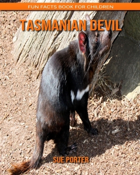Tasmanian Devil: Fun Facts Book for Children