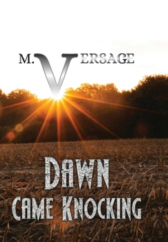 Hardcover Dawn Came Knocking Book