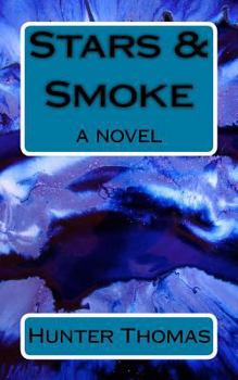 Paperback Stars & Smoke Book