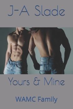 Paperback Yours & Mine: WAMC Family Book