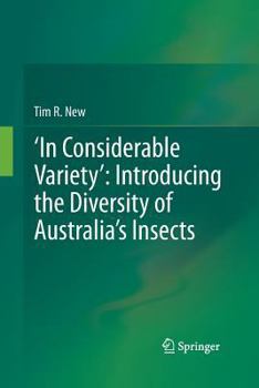 Paperback 'In Considerable Variety' Introducing the Diversity of Australia's Insects Book