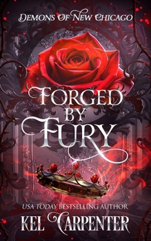Forged by Fury : Demons of New Chicago