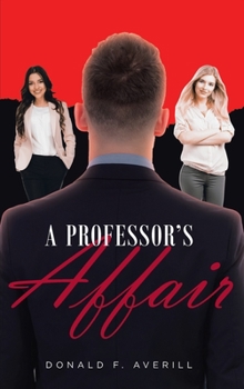 Hardcover A Professor's Affair Book