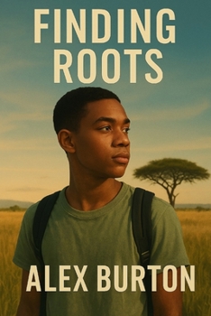 Paperback Finding Roots: A Journey of Identity, Culture, and Acceptance Book
