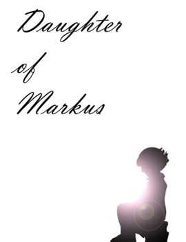 Paperback Daughter Of Markus Book