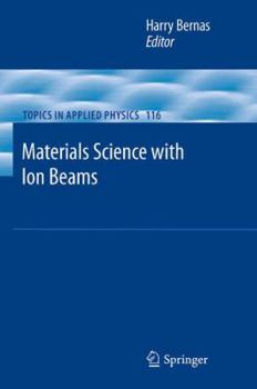 Paperback Materials Science with Ion Beams Book