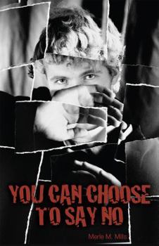 Paperback You Can Choose To Say No Book