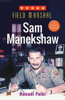 Paperback Field Marshal Sam Manekshaw (Reprint) Book